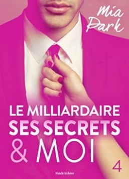 27 avirl - le-milliardaire,-ses-secrets-et-moi---tome-4-906071-264-432