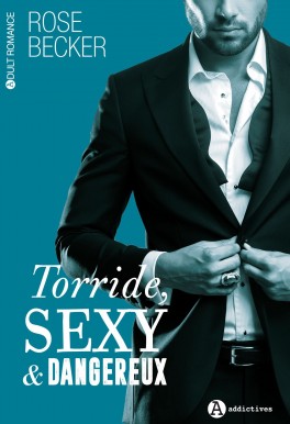 18 mai - torride,-sexy-et-dangereux---l-integrale-924726-264-432