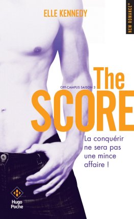 29 juin - off-campus,-tome-3---the-score-928250