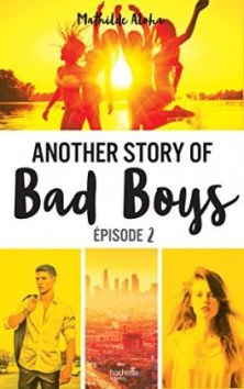 7 juin-another-story-of-bad-boys,-episode-2-880821-264-432