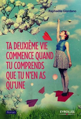 ta-deuxieme-vie-commence-quand-tu-comprends-que-tu-n-en-as-qu-une-689480-264-432