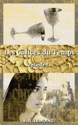 les-calices-du-temps---episode-1-930943.jpg