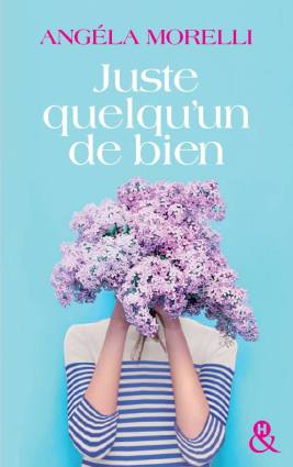 juste-quelqu-un-de-bien-944070