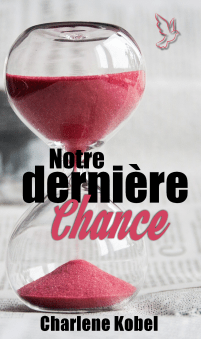 Notre dernière chane