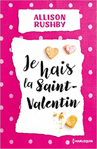 je-hais-la-saint-valentin-1006386.jpg