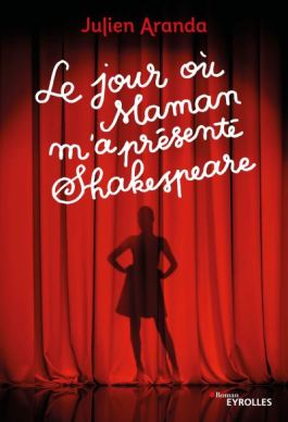 Le-jour-ou-maman-m-a-presente-Shakespeare