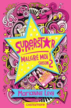 superstar-malgre-moi,-saison-2-1066406