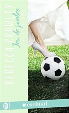 secrets-de-vestiaires-tome-3-jeu-de-jambes-1086186-264-432